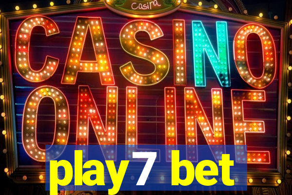 play7 bet